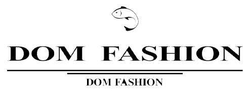 Dom Fashion